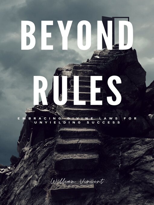 Title details for Beyond Rules by William Vincent - Wait list